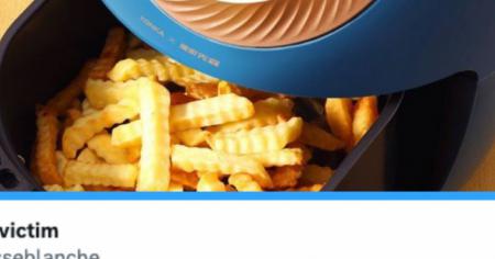 Top 20 des tweets les plus drôles sur le Air Fryer, c'est une vraie secte